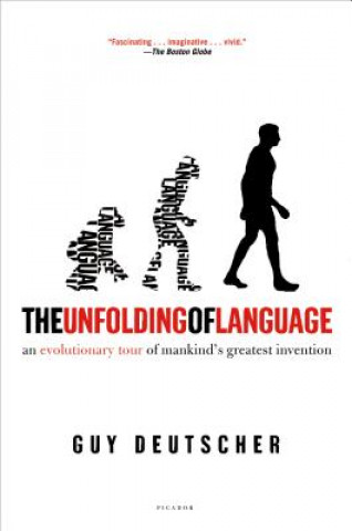 Könyv UNFOLDING OF LANGUAGE Guy Deutscher