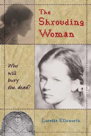 Knjiga Shrouding Woman Loretta Ellsworth