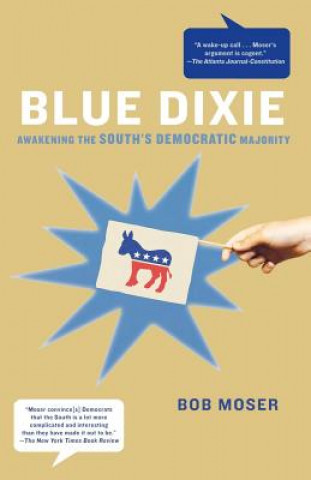 Könyv Blue Dixie Bob Moser