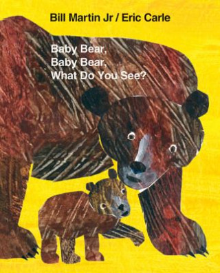Книга BABY BEAR BABY BEAR WHAT DO YOU S Bill Martin