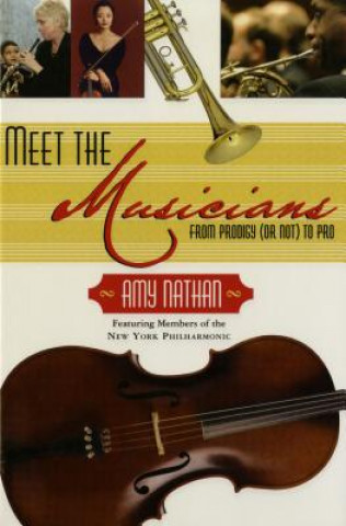 Kniha Meet the Musicians Amy Nathan