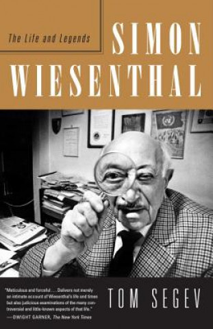 Carte Simon Wiesenthal: The Life and Legends Tom Segev
