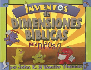 Carte Inventos de Dimensiones Biblicas Para Ninos John E. Thomas