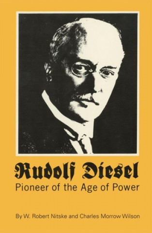 Könyv Rudolf Diesel W Robert Nitske