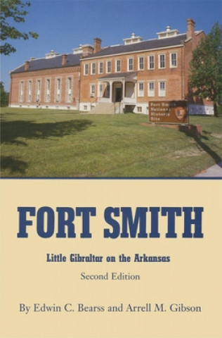 Libro Fort Smith Edwin C. Bearss