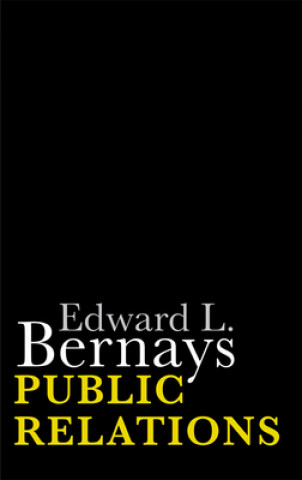 Kniha Public Relations Edward L. Bernays