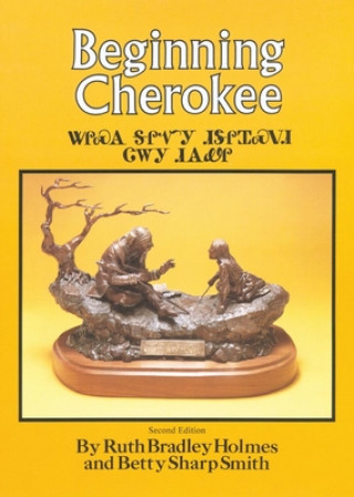 Book Beginning Cherokee Ruth Bradley Holmes