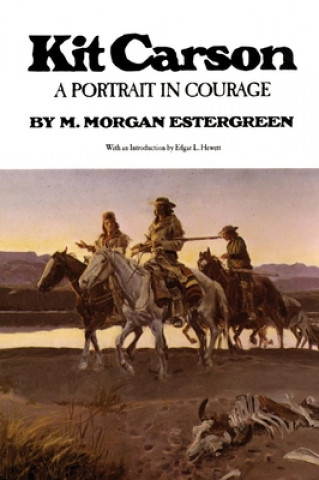 Knjiga Kit Carson M. Morgan Estergreen