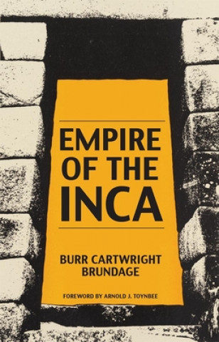 Carte Empire of the Inca Burr Cartwright Brundage