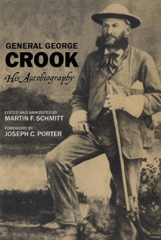 Kniha General George Crook George Crook