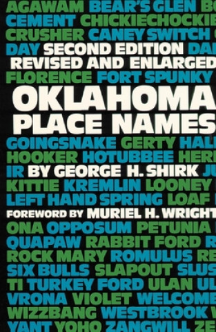 Könyv Oklahoma Place Names Georg Shirk