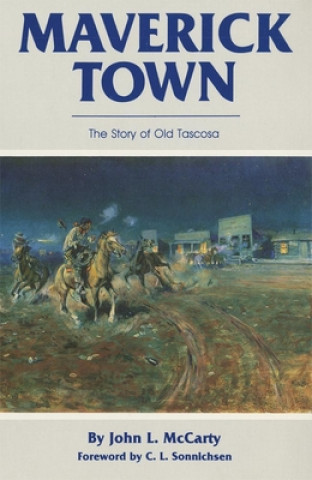 Kniha Maverick Town John Lawton McCarty