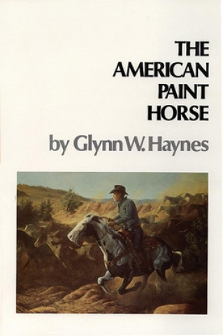 Βιβλίο American Paint Horse Glynn W. Haynes