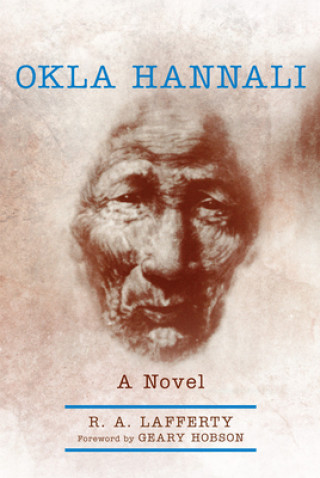 Книга Okla Hannali R. A. Lafferty