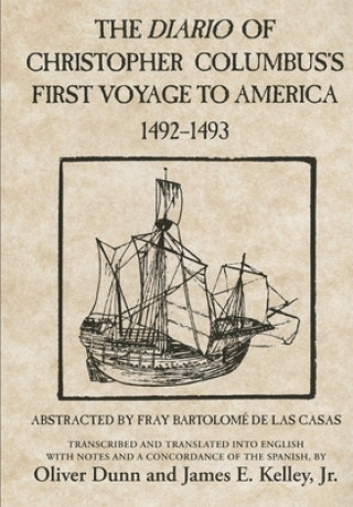 Kniha Diario of Christopher Columbus's First Voyage to America, 1492-1493 Fray Bartolome De La Casas