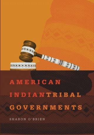 Książka American Indian Tribal Governments Sharon O'Brien