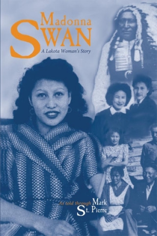 Knjiga Madonna Swan Mark St. Pierre