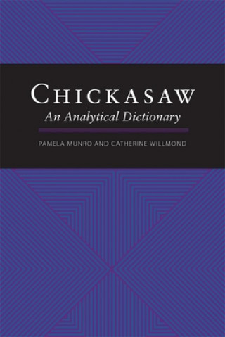 Kniha Chickasaw Pamela Munro