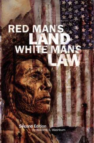 Libro Red Man's Land White Man's Law Wilcomb E. Washburn