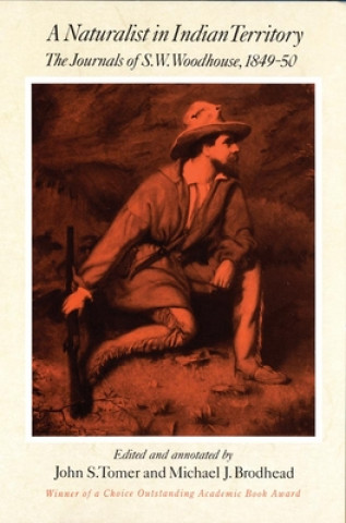 Könyv A Naturalist in Indian Territory: The Journals of S. W. Woodhouse, 1849-1850 S. W. Woodhouse