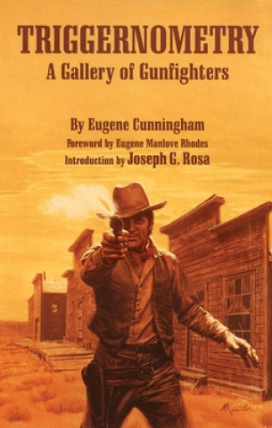 Kniha Triggernometry Eugene Cunningham
