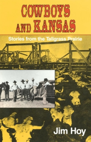 Carte Cowboys and Kansas Jim Hoy
