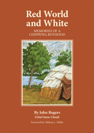 Kniha Red World and White John Rogers