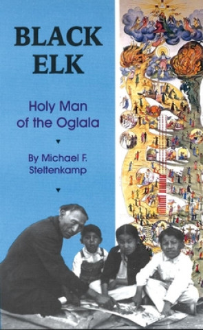 Könyv Black Elk Michael F. Steltenkamp
