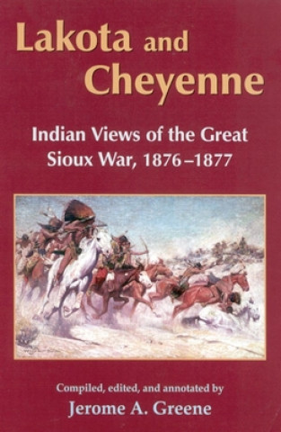 Carte Lakota and Cheyenne Jerome A. Greene