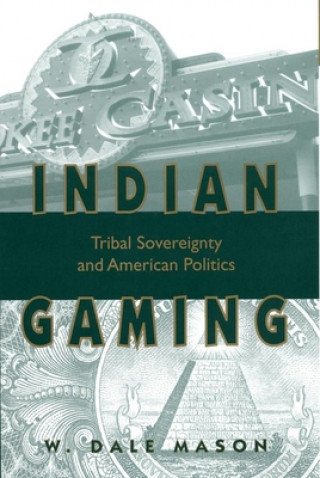 Carte Indian Gaming W. Dale Mason