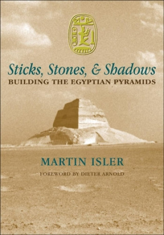 Carte Sticks, Stones, and Shadows Martin Isler