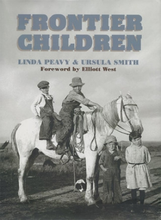 Carte Frontier Children Linda Peavy