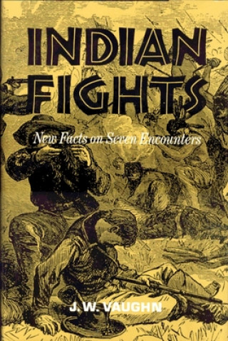 Carte Indian Fights J. W. Vaughn