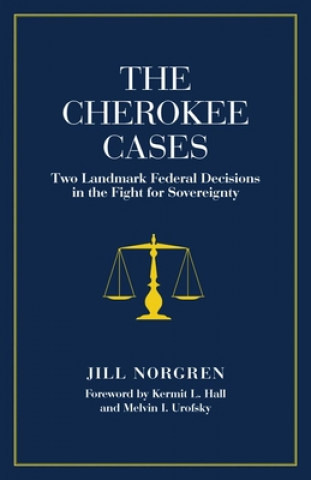 Livre Cherokee Cases Jill Norgren