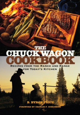 Buch Chuck Wagon Cookbook B. Byron Price