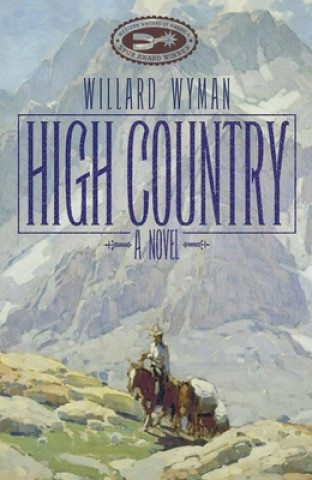 Kniha High Country Willard Wyman