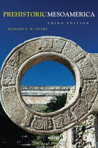 Book Prehistoric Mesoamerica Richard E. W. Adams