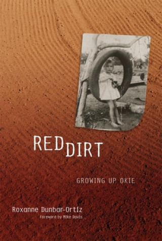 Könyv Red Dirt Roxanne Dunbar-Ortiz