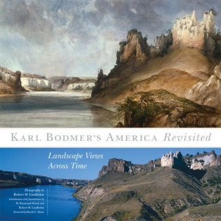 Könyv Karl Bodmer's America Revisited David C. Hunt