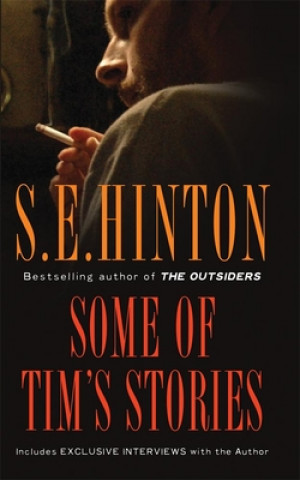 Kniha Some of Tim's Stories S. E. Hinton