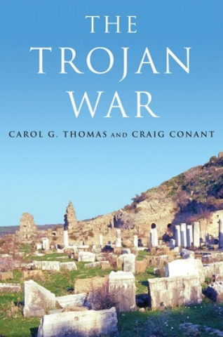 Kniha Trojan War Carol G Thomas