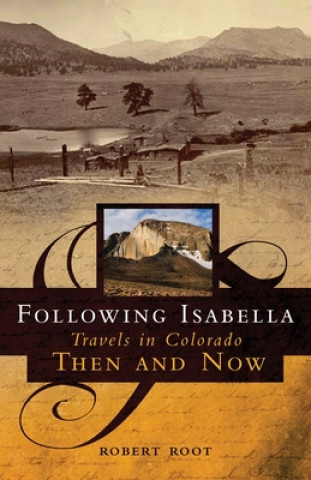 Книга Following Isabella Robert Root