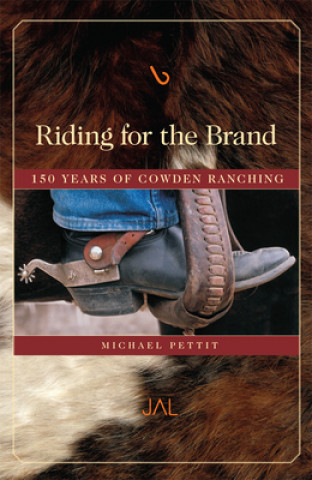 Книга Riding for the Brand Michael Pettit