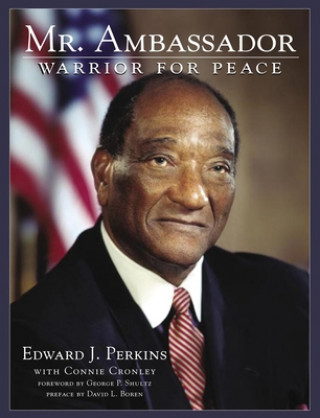 Könyv Mr. Ambassador Edward J. Perkins
