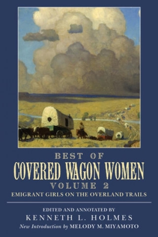 Książka Best of Covered Wagon Women Melody M. Miyamoto