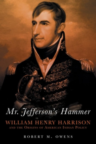 Carte Mr. Jefferson's Hammer Robert M. Owens