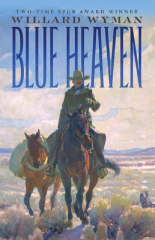 Książka Blue Heaven Willard Wyman