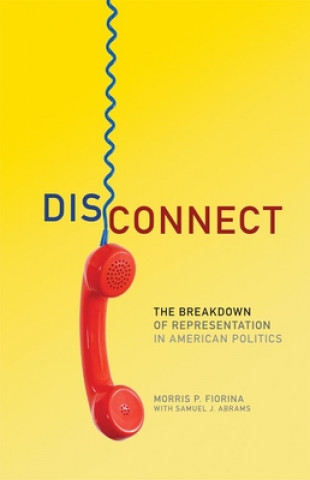 Книга Disconnect Morris P. Fiorina