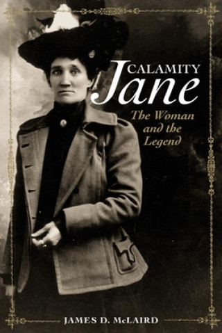 Książka Calamity Jane James D. McLaird