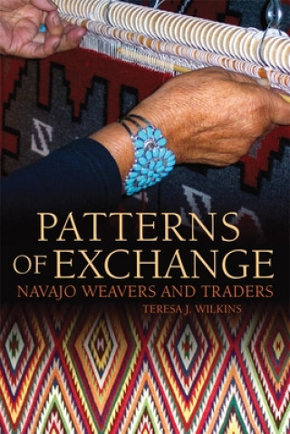 Kniha Patterns of Exchange Teresa J. Wilkins